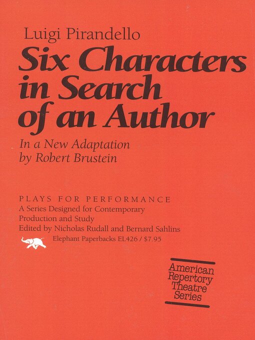 Title details for Six Characters in Search of an Author by Luigi Pirandello - Available